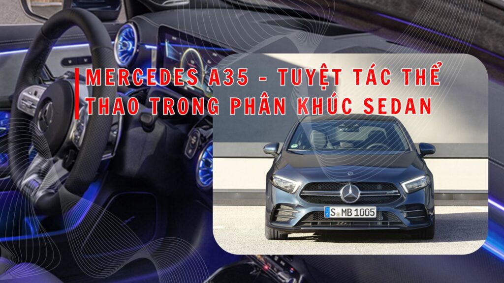 Mercedes A35 Mercedes A35